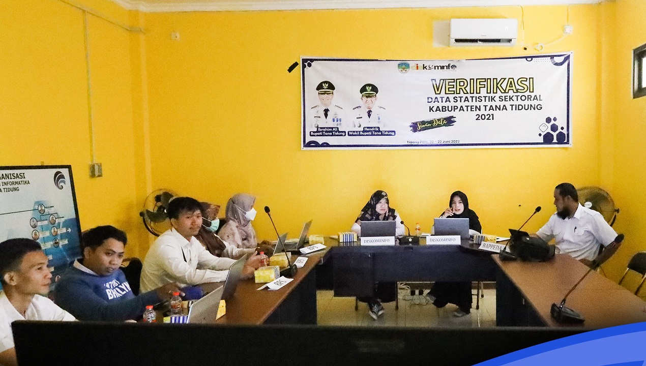 Verifikasi Data Statistik Sektoral Kab. Tana Tidung 2021